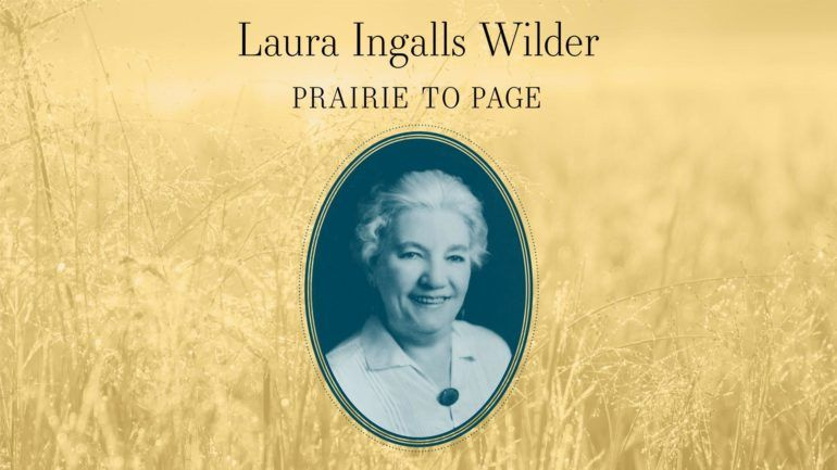 Laura Ingalls Wilder: De la pradera a la página - PBS