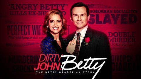 Dirty John: The Betty Broderick Story - USA Network