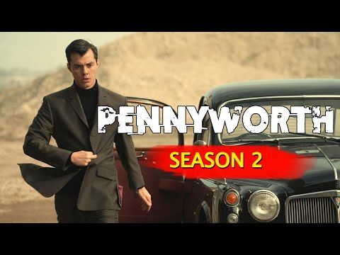 Pennyworth 시즌 2 : 이번 시즌에서 기대할 사항과 출연진 및 자세한 내용.