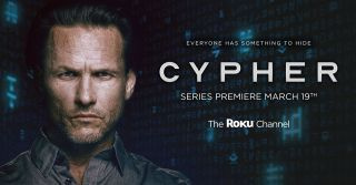 Pierwsza oryginalna seria Roku — „Cypher” — premiera 19 marca