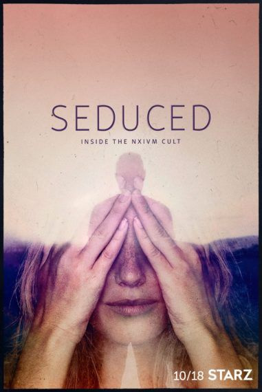 Póster Seducido dentro del culto NXIVM