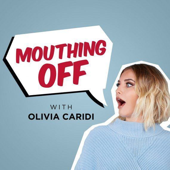 Bachelor Podcasts, Mouthing Off With Olivia Caridi