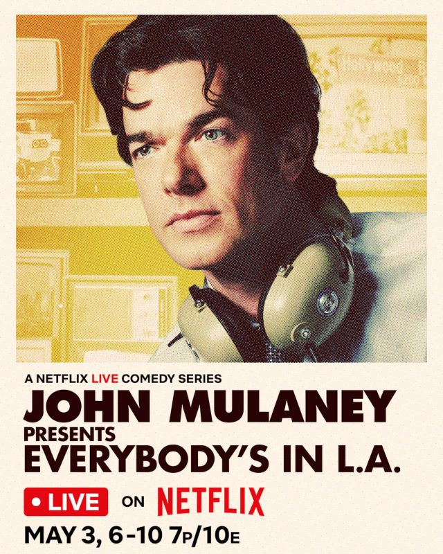   John Mulaney นำเสนอ: ทุกคน's in LA poster