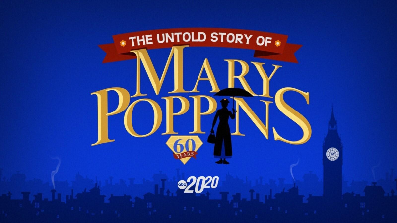 Špeciálna akcia Untold Story of Mary Poppins 20/20 sa vysiela dnes večer, 27. novembra