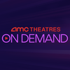 AMC Theatres On Demand